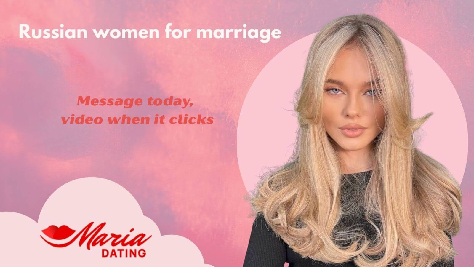 Russian women for marriage